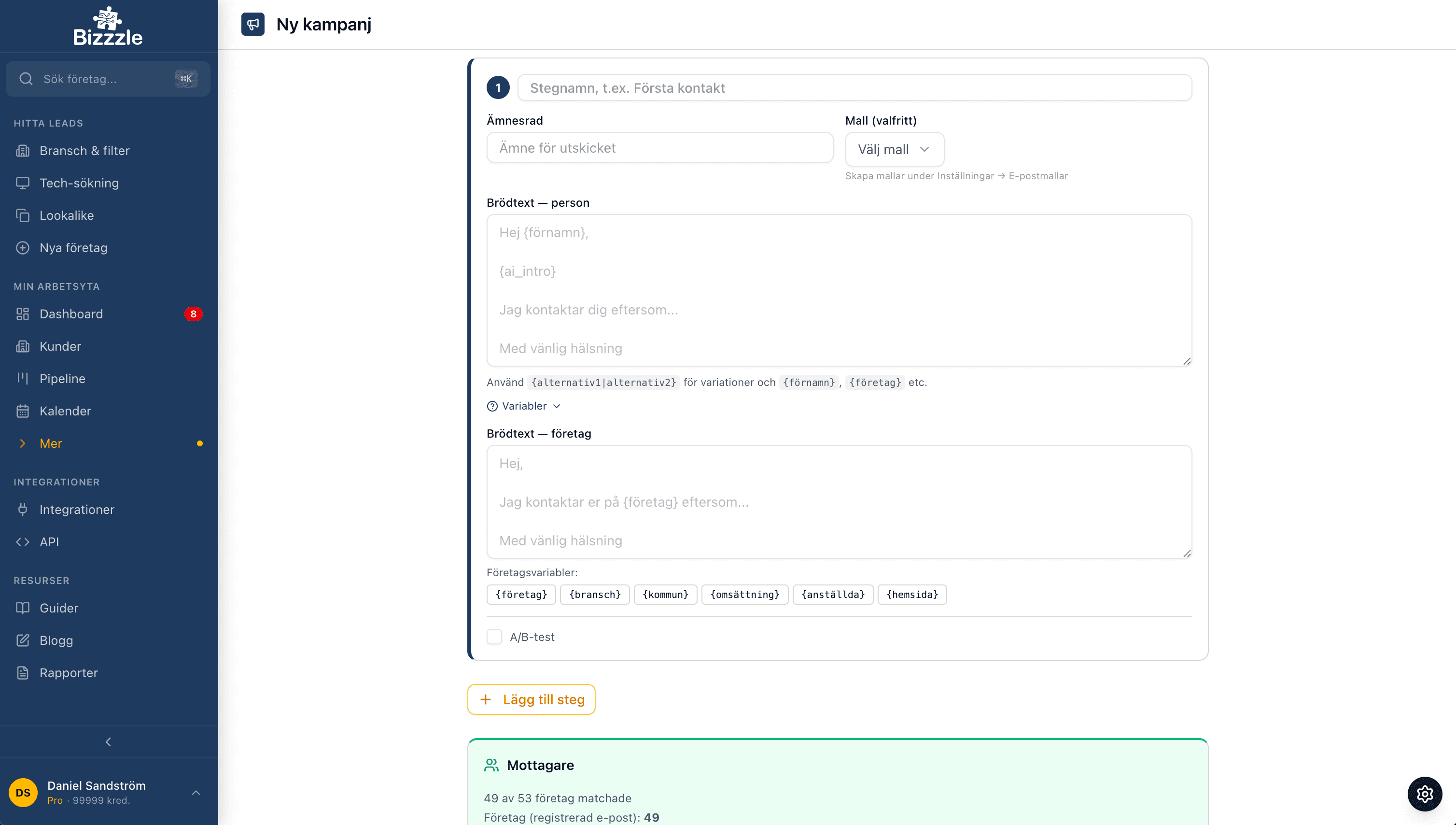 Bizzzle kampanjsteg med ämnesrad, brödtext, variabler, spintax och A/B-test